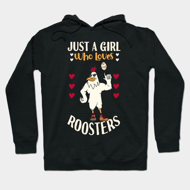 Just A Girl Who Loves Roosters Hoodie by Tesszero